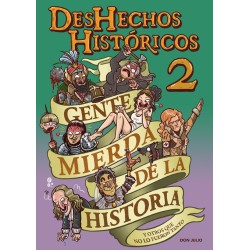 DESHECHOS HISTÓRICOS 2 (2ª ed)