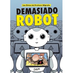 DEMASIADO ROBOT