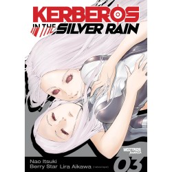 KERBEROS IN THE SILVER RAIN 3
