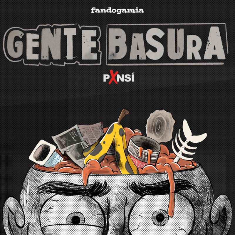 GENTE BASURA