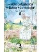 LOS SIETE CABALLEROS DEL REINO MARRONNIER 3