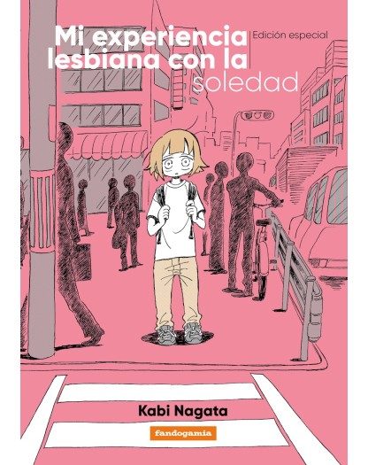 MI EXPERIENCIA LESBIANA CON LA SOLEDAD (ed. especial) (2ª ed)