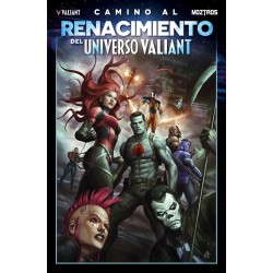 CAMINO AL RENACIMIENTO DEL UNIVERSO VALIANT
