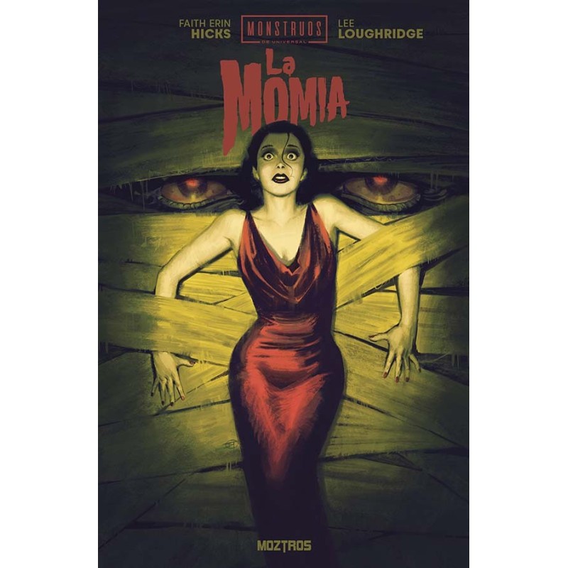 MONSTRUOS DE UNIVERSAL: LA MOMIA