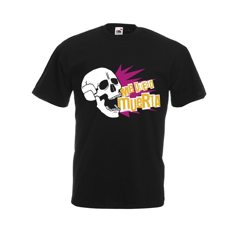 Camiseta ME QUEDO MUERTA