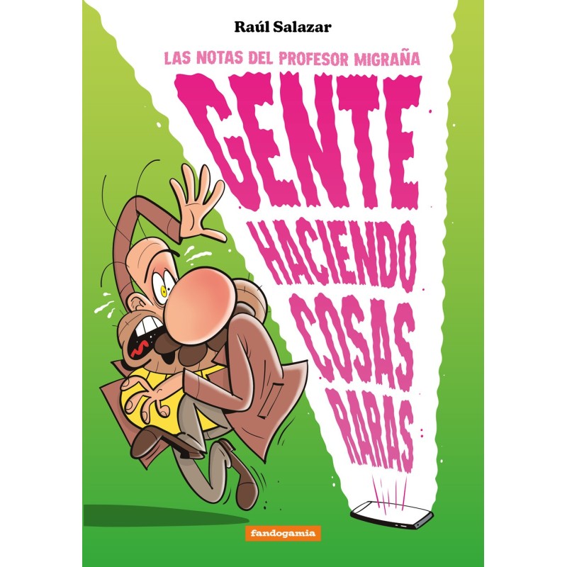 GENTE HACIENDO COSAS RARAS