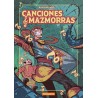 CANCIONES Y MAZMORRAS
