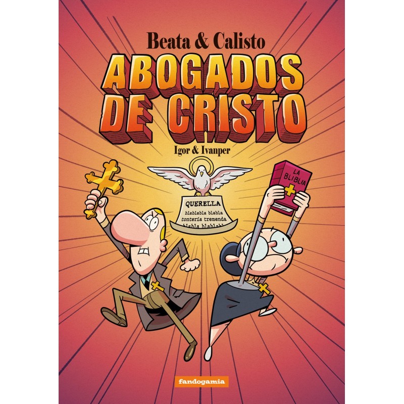 BEATA Y CALISTO, ABOGADOS DE CRISTO