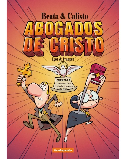 BEATA Y CALISTO, ABOGADOS DE CRISTO