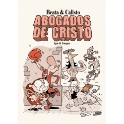 BEATA Y CALISTO, ABOGADOS DE CRISTO