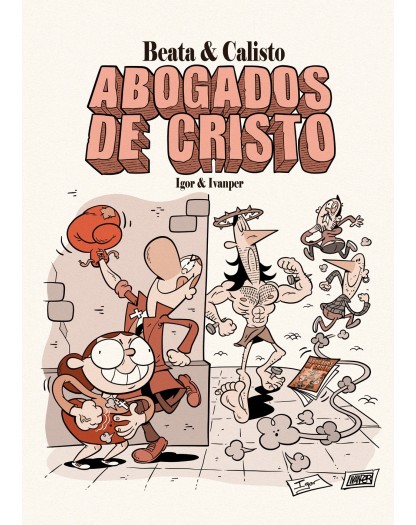 BEATA Y CALISTO, ABOGADOS DE CRISTO