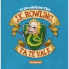J.K. ROWLING, YA TE VALE