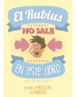 EL RUBIUS NO SALE EN ESTE LIBRO